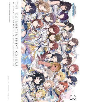 THE IDOLM@STER SHINY COLORS ILLUSTRATION WORKS VOL.3